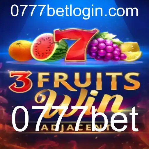 Descubra o Excitante Mundo de 3FruitsWin no 0777bet